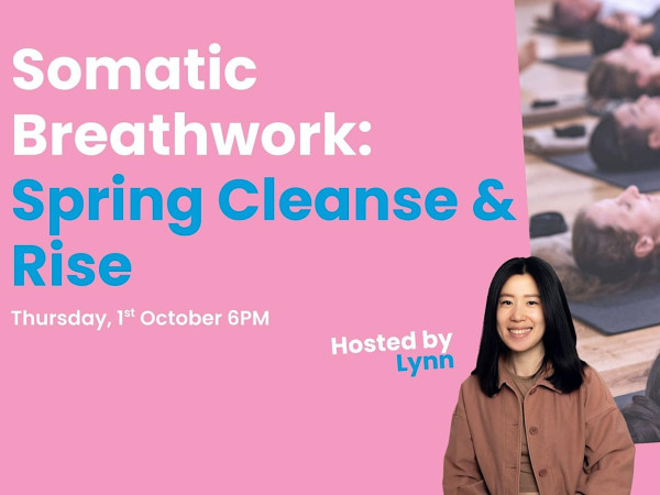 Somatic Breathwork: Spring Cleanse & Rise