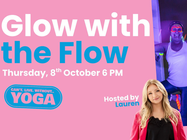 Glow with the Flow