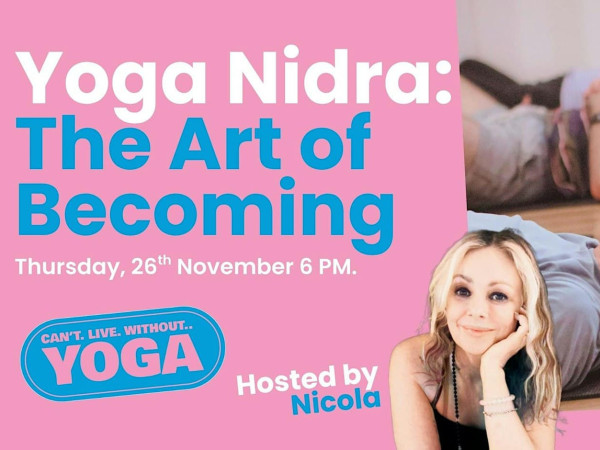 Yoga Nidra: The Art of Becoming