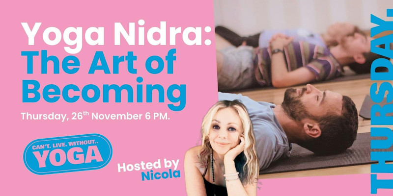 Yoga Nidra: The Art of Becoming