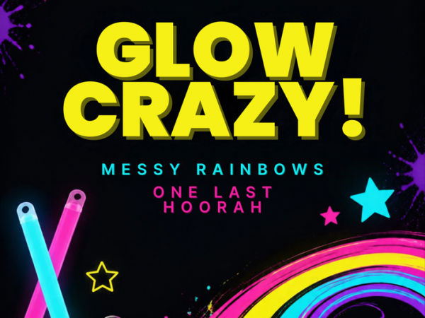 Glow Crazy Messy Party