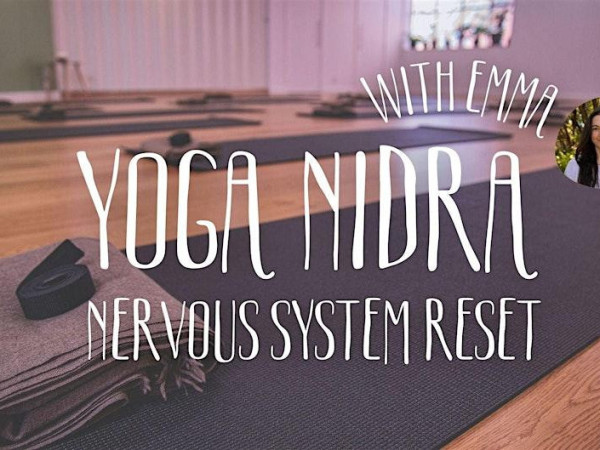Yoga Nidra: Nervous System Reset