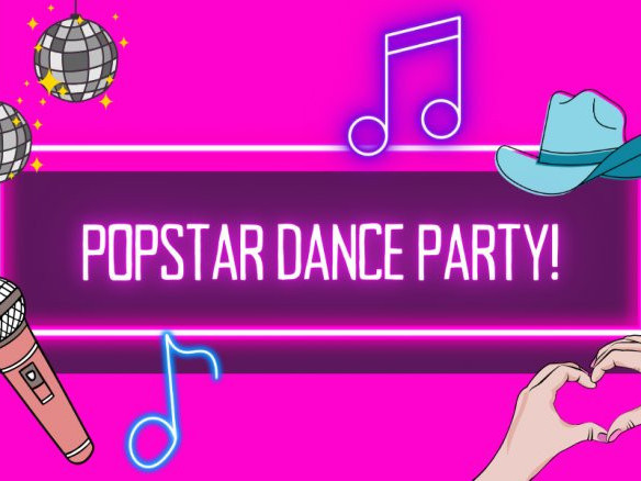 Popstar Dance Party! (7+ Years)