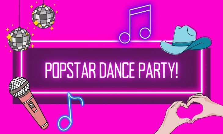 Popstar Dance Party! (7+ Years)