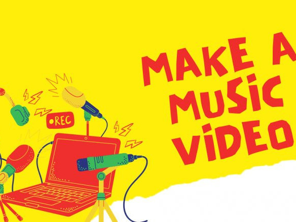 Make a Music Video (Ages 7 - 11)