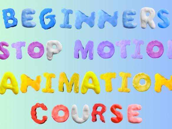 Beginners Stop Motion Animation Course (8+ years)