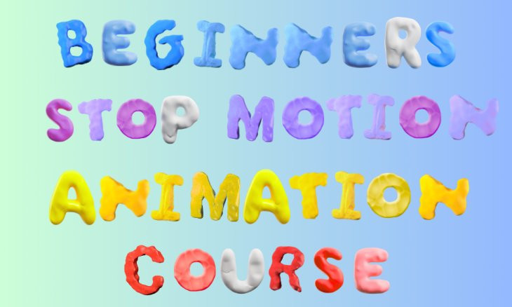 Beginners Stop Motion Animation Course (8+ years)