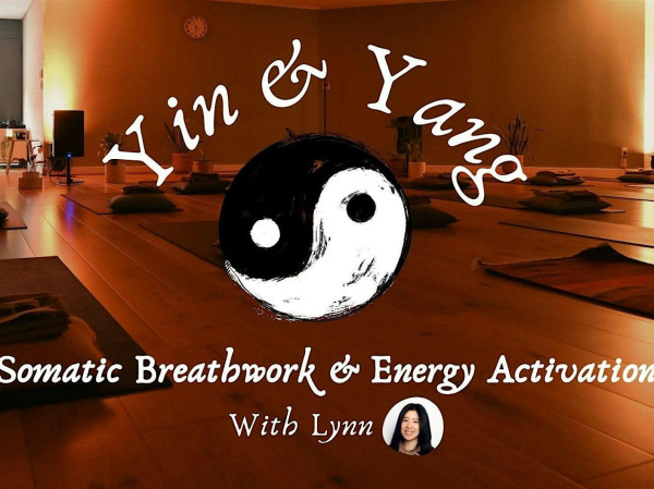 Yin & Yang: Somatic Breathwork & Energy Activation