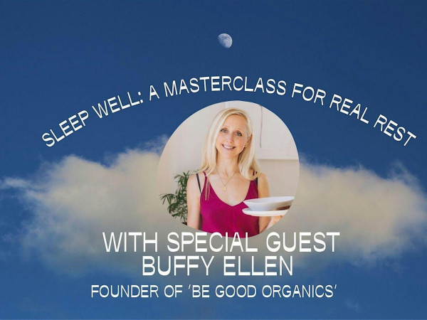 Sleep Well: a Masterclass for Real Rest