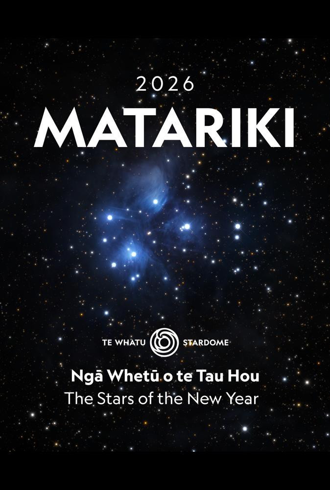 Matariki - Ngā Whetū o te Tau Hou 2026