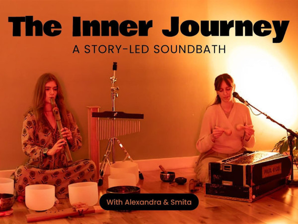 The Inner Journey: Story-Led Sound Bath