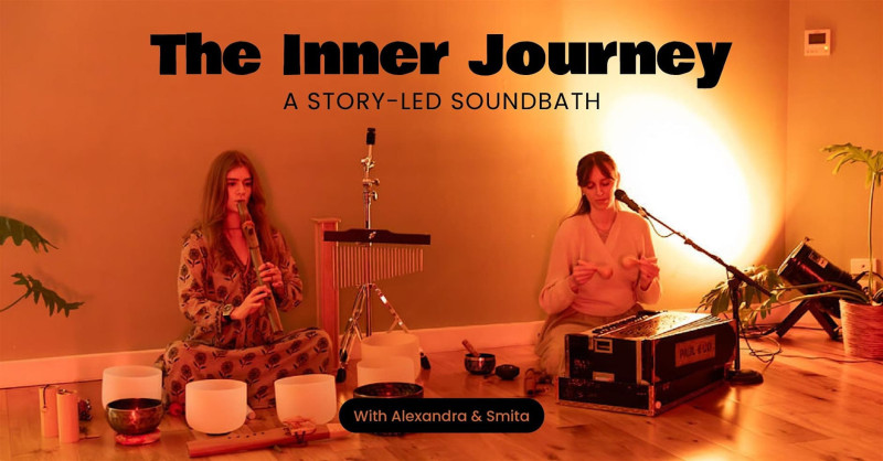 The Inner Journey: Story-Led Sound Bath