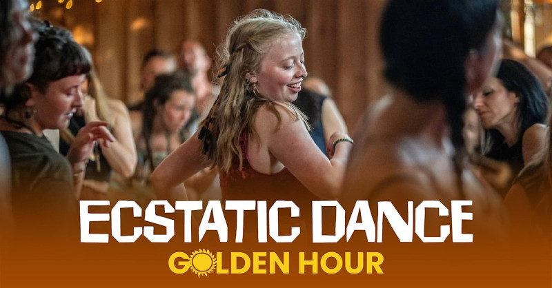 Ecstatic Dance: Golden Hour