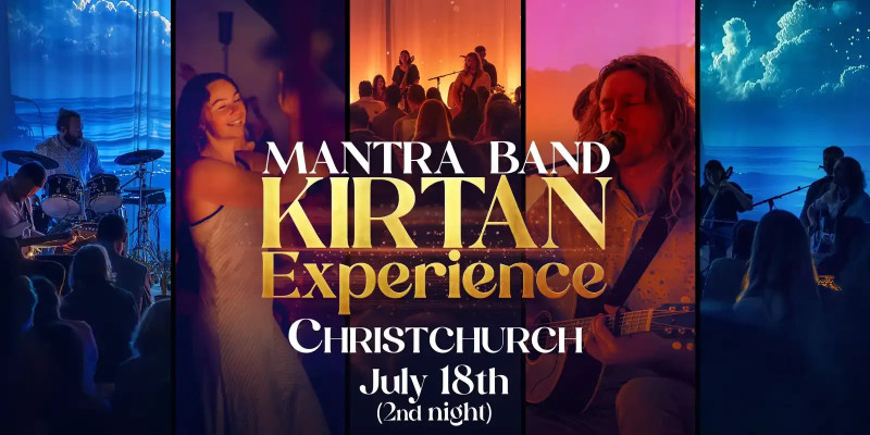 Mantra Band Kirtan Experience - Winter Tour - Christchurch